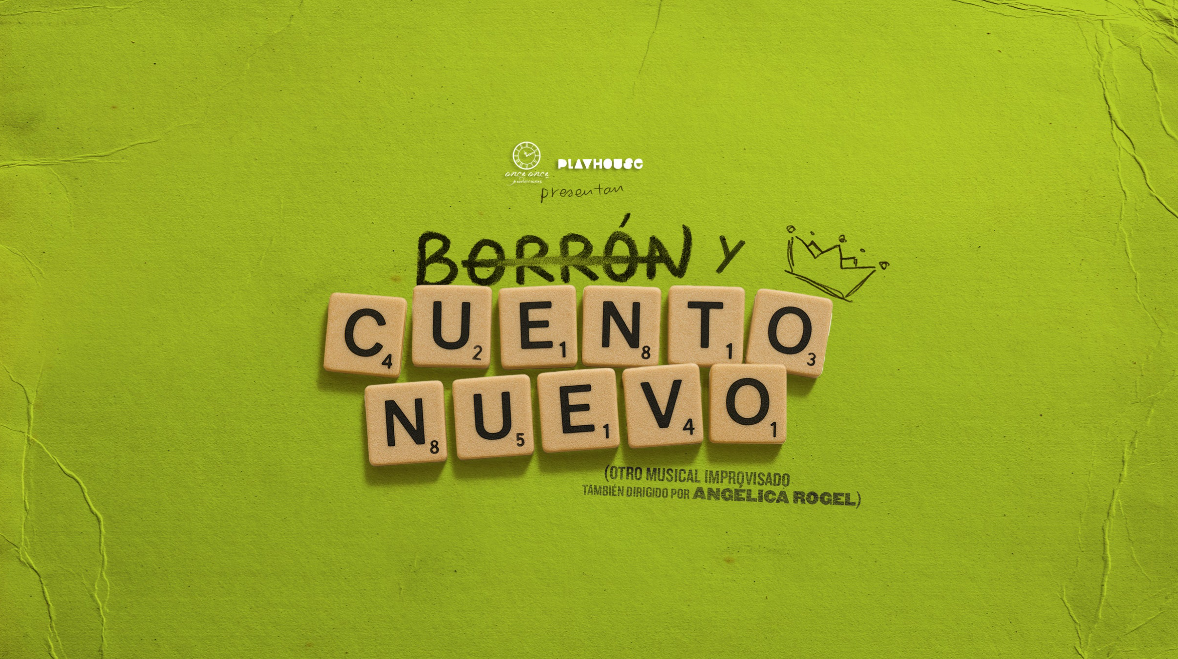 Borrón y Cuento Nuevo: Un Musical Improvisado Que Se Vive Diferente Cada Función