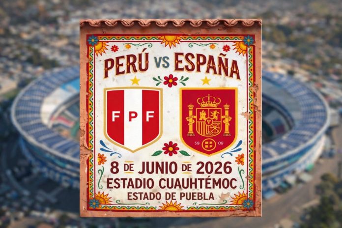 España vs Perú en Puebla calienta motores rumbo al Mundial